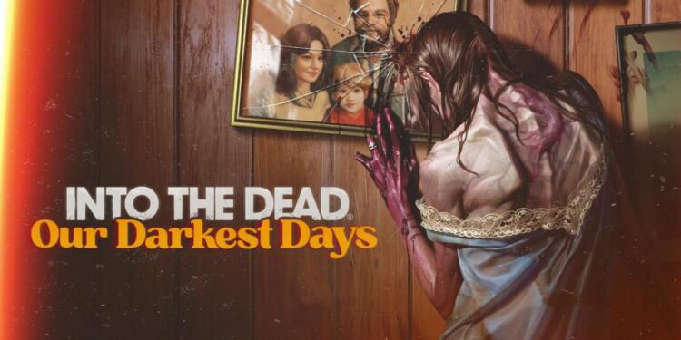 Into The Dead: Our Darkest Days System Requirements